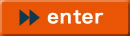 enter